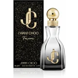 Jimmy Choo I Want Choo Forever Парфюмна вода 40ml