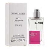 Mexx Life Is Now for Her Тоалетна вода - Тестер, 30ml